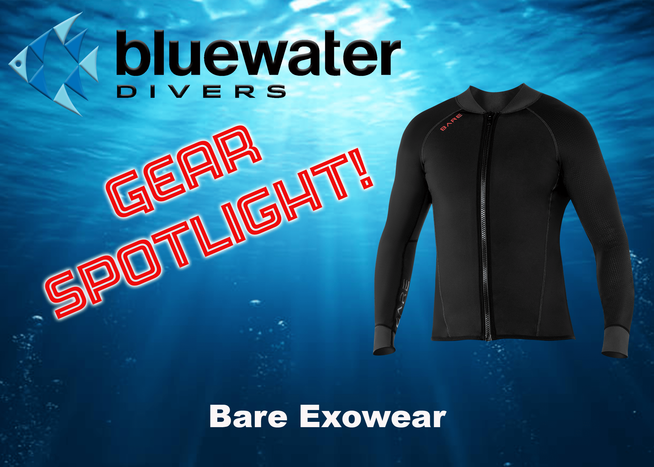 Exowear is Awesome 4 Exposure Protection - Bluewater Divers